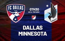 Nhận định bóng đá Dallas vs Minnesota 7h30 ngày 23/4 (Nhà nghề Mỹ 2026)
