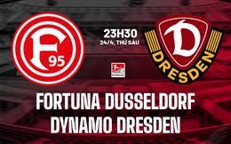 Nhận định Fortuna Dusseldorf vs Dynamo Dresden 23h30 ngày 24/4 (Hạng 2 Đức 2025/26)
