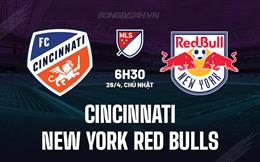 Nhận định Cincinnati vs New York Red Bulls 6h30 ngày 26/4 (Nhà nghề Mỹ 2026)