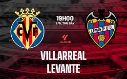 Nhận định bóng đá Villarreal vs Levante 19h00 ngày 2/5 (La Liga 2025/26)