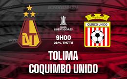Nhận định Tolima vs Coquimbo Unido 9h00 ngày 29/4 (Copa Libertadores 2026)