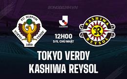 Nhận định Tokyo Verdy vs Kashiwa Reysol 12h00 ngày 3/5 (VĐQG Nhật Bản 2026)