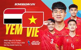 Nhận định U17 Việt Nam vs U17 Yemen (0h00 ngày 7/5): Quyết đấu vì 3 điểm