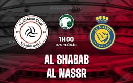 Nhận định Al Shabab vs Al Nassr 1h00 ngày 8/5 (VĐQG Saudi Arabia 2025/26)