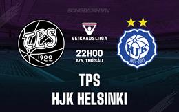 Nhận định TPS vs HJK Helsinki 22h00 ngày 8/5 (VĐQG Phần Lan 2026)