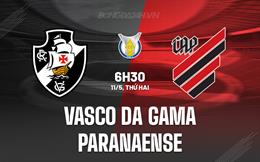 Nhận định Vasco da Gama vs Paranaense 6h30 ngày 11/5 (VĐQG Brazil 2026)