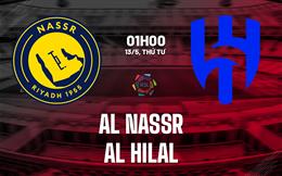 Nhận định bóng đá Al Nassr vs Al Hilal 1h00 ngày 13/5 (VĐQG Saudi Arabia 2025/26)