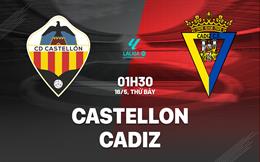Nhận định bóng đá Castellon vs Cadiz 1h30 ngày 16/5 (Hạng 2 TBN 2025/26)