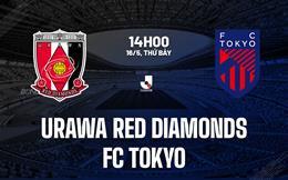 Nhận định Urawa Red Diamonds vs FC Tokyo 14h00 ngày 16/5 (VĐQG Nhật Bản 2026)