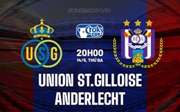 Nhận định Union St.Gilloise vs Anderlecht 20h00 ngày 14/5 (Cúp QG Bỉ 2025/26)