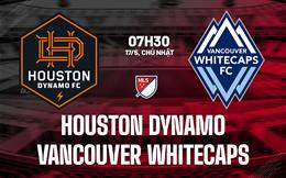 Nhận định Houston Dynamo vs Vancouver Whitecaps 7h30 ngày 17/5 (Nhà nghề Mỹ 2026)