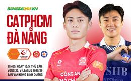 Nhận định CATPHCM vs Đà Nẵng (18h00 ngày 15/5): Chờ bản lĩnh kẻ cùng đường