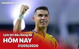 Lịch thi đấu, trực tiếp bóng đá hôm nay 21/05/2026: Al Nassr vs Damac