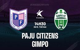 Nhận định Paju Citizens vs Gimpo 14h30 ngày 25/5 (Hạng 2 Hàn Quốc 2026)