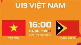 TV360 độc quyền phát sóng giải U19 Đông Nam Á 2026