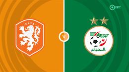 Nhận định Hà Lan vs Algeria (1h45 ngày 4/6): Những bước chuẩn bị cuối cùng