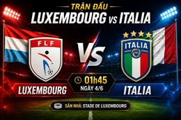 Nhận định Luxembourg vs Italia 01h45 ngày 4/6 (Giao hữu quốc tế)
