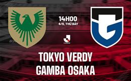 Nhận định Tokyo Verdy vs Gamba Osaka 14h00 ngày 6/6 (VĐQG Nhật Bản 2026)