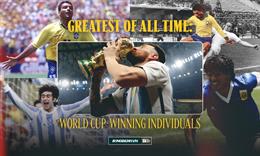 GOAT: Những nhà vô địch World Cup gồm Maradona, Messi, Romario và những cái tên tiêu biểu khác