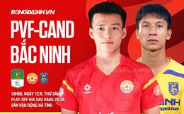 Nhận định PVF-CAND vs Bắc Ninh (18h00 ngày 12/6): Vì giấc mơ V.League