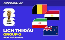 Lịch thi đấu bảng G tại VCK World Cup 2026