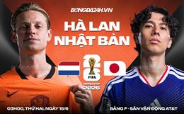 Nhận định Hà Lan vs Nhật Bản (03h00 ngày 15/6): Samurai đụng độ cuồng phong