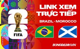 Link xem trực tiếp Brazil vs Morocco 5h ngày 14/06 ở đâu?