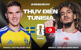 Trực tiếp bóng đá Thụy Điển 1-0 Tunisia (H1): Ayari mở tỷ số