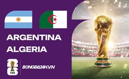 Đội hình Argentina vs Algeria dự kiến lúc 05h00 ngày 17/06