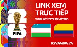 Link xem trực tiếp Uzbekistan vs Colombia 9h hôm nay (Bảng K World Cup 2026)