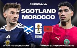 Nhận định Scotland vs Morocco (07h30 ngày 20/6): Run rẩy trước Sư tử Atlas