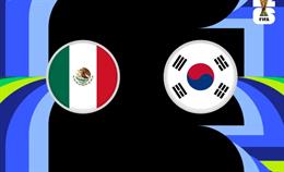Dự đoán phạt góc hiệp 1 trận đấu Mexico vs Hàn Quốc (8h00 ngày 19/6)