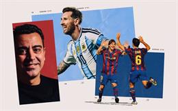 Xavi: Nếu bạn không thể phối hợp với Messi, tức là bạn không biết đá bóng!