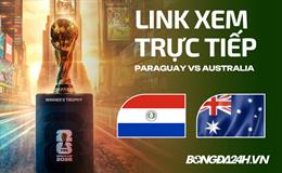 Paraguay vs Australia link xem trực tiếp trên VTV hôm nay