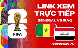 Link xem trực tiếp Senegal vs Iraq 2h ngày 27/06 ở đâu?