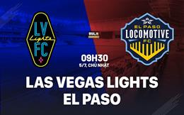 Nhận định bóng đá Las Vegas Lights vs El Paso 9h30 ngày 5/7 (Hạng Nhất Mỹ 2026)