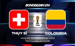 Đội hình Thụy Sĩ vs Colombia dự kiến lúc 3h ngày 08/07