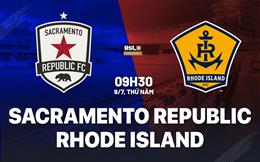 Nhận định Sacramento Republic vs Rhode Island 9h30 ngày 9/7 (Hạng Nhất Mỹ 2026)
