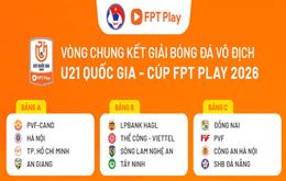 Lịch thi đấu U21 Quốc gia 2026: Cập nhật đầy đủ các trận đấu