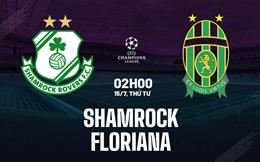 Nhận định bóng đá Shamrock vs Floriana 2h00 ngày 15/7 (Champions League 2026/27)
