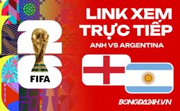 Anh vs Argentina link xem trực tiếp trên VTV hôm nay