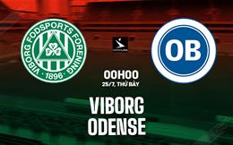 Nhận định bóng đá Viborg vs Odense 0h00 ngày 25/7 (VĐQG Đan Mạch 2026/27)