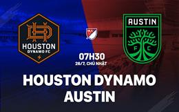 Nhận định bóng đá Houston Dynamo vs Austin 7h30 ngày 26/7 (Nhà nghề Mỹ 2026)