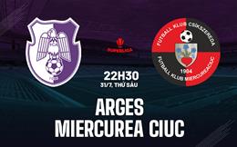 Nhận định bóng đá Arges Pitesti vs Csikszereda 22h30 ngày 31/7 (VĐQG Romania 2026/27)