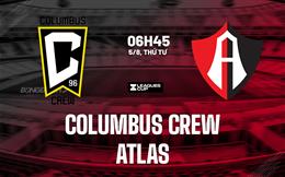 Nhận định bóng đá Columbus Crew vs Atlas 6h45 ngày 5/8 (Leagues Cup 2026)