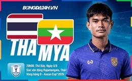 Nhận định Thái Lan vs Myanmar (20h00 ngày 8/8): Giữ vững mạch toàn thắng
