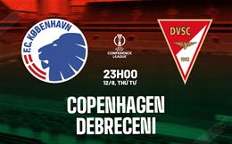 Nhận định bóng đá Copenhagen vs Debreceni 23h00 ngày 12/8 (Conference League 2026/27)