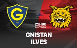 Nhận định bóng đá Gnistan vs Ilves 22h00 ngày 17/8 (VĐQG Phần Lan 2026)