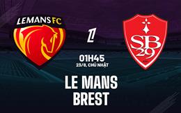 Nhận định bóng đá Le Mans vs Brest 1h45 ngày 23/8 (Ligue 1 2026/27)