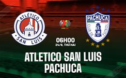Nhận định Atletico San Luis vs Pachuca 6h00 ngày 24/8 (VĐQG Mexico 2026/27)